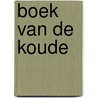 Boek van de koude by A. Gamoneda