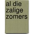 Al die zalige zomers