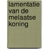 Lamentatie van de melaatse koning