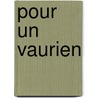 Pour un vaurien by C. Yperman