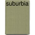 Suburbia