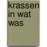 Krassen in wat was door M. van Maele