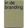 In de branding door Phil Bosmans