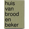 Huis van brood en beker door M. Kroes