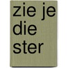 Zie je die ster by E. van de Heuvel