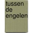 Tussen de engelen