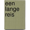 Een lange reis door E. van den Heuvel