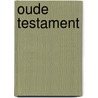 Oude testament by Wever