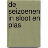 De seizoenen in sloot en plas by I. Yates
