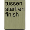 Tussen start en finish door Jellema