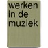 Werken in de muziek