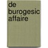 De burogesic Affaire