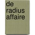 De Radius affaire