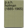 P.A.H. Hofman (1885-1965) door P. van Dam