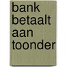 Bank betaalt aan toonder by Mark Twain
