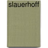 Slauerhoff door Zwier