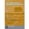 The vertical motion of foundations and pontoons door G.F.J. Kruijtzer