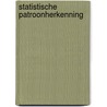 Statistische patroonherkenning door Backer