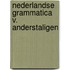 Nederlandse grammatica v. anderstaligen