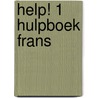 Help! 1 Hulpboek Frans door W.H.T.M. Tersteeg