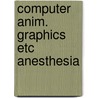 Computer anim. graphics etc anesthesia door Hekker