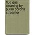 Flue gas cleaning by pulse corona streamer