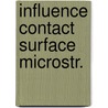 Influence contact surface microstr. by Fu Yanhong