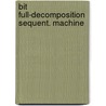 Bit full-decomposition sequent. machine door Jozwiak