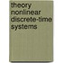 Theory nonlinear discrete-time systems