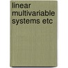 Linear multivariable systems etc door Hajdasinski