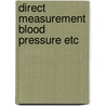 Direct measurement blood pressure etc by Plasman