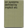 On systems defined by implicit etc door William Barrett