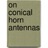 On conical horn antennas