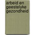 Arbeid en geestelyke gezondheid