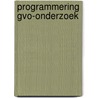Programmering gvo-onderzoek door Onbekend