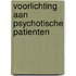 Voorlichting aan psychotische patienten