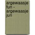 Argewaasje fun - Argewaasje jun