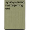 Sylabysjerring nazzeljerring enz by Riemersma