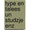 Type en talees un studzje enz by Riemersma