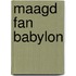 Maagd fan babylon