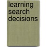 learning search decisions door K. Levente