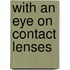With an eye on contact lenses