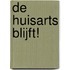 De huisarts blijft!