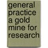General practice a gold mine for research
