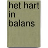 Het hart in balans door J.F.C. Glatz