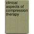 Clinical aspects of compression therapy