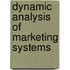 Dynamic analysis of marketing systems