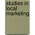 Studies in local marketing