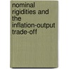 Nominal Rigidities and the Inflation-Output Trade-off by V.C. Hoogenveen