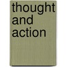 Thought and action door M.P. Mobach